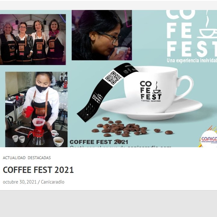 COFFEE FEST 2021, Exitosa Experiencia Que Mostró Las Maravillas Del Café